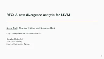 RFC: A new divergence analysis for LLVM  Simon Moll, Thorsten Klner and Sebastian Hack