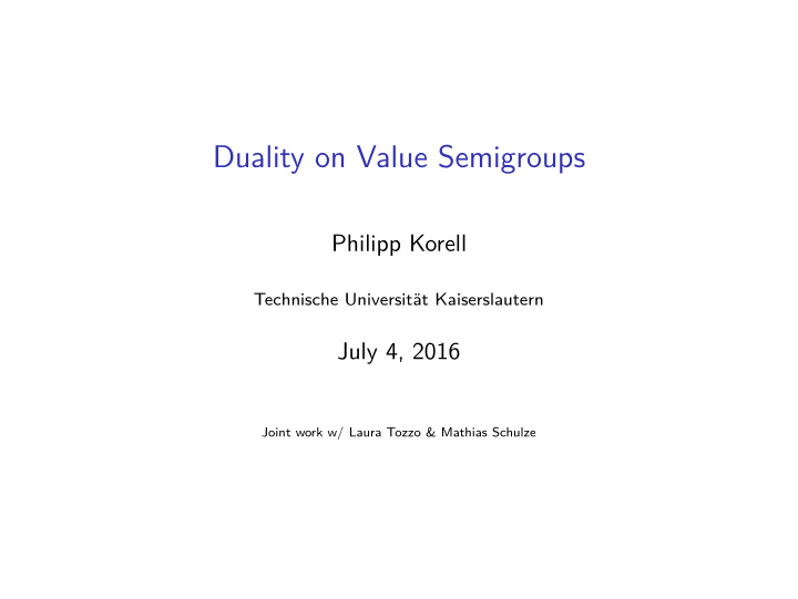 duality on value semigroups