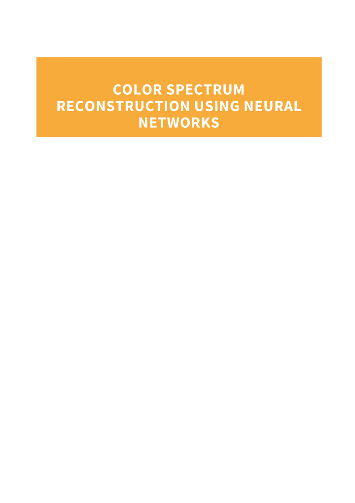 color spectrum reconstruction using neural networks