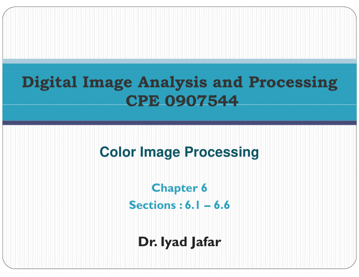 digital image analysis and processing cpe 0907544 cpe