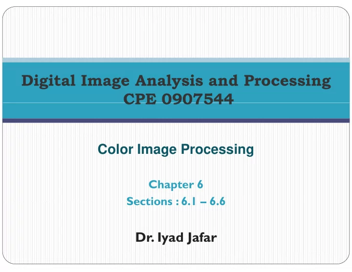 digital image analysis and processing cpe 0907544 cpe