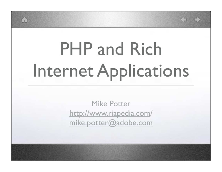 php and rich internet applications