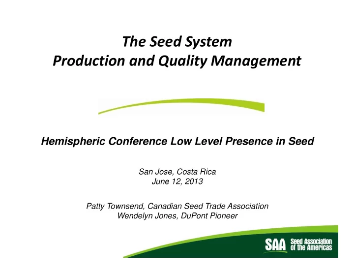 the seed system production and quality management