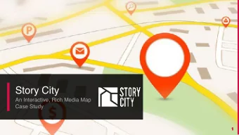 Story City  An Interactive, Rich Media Map  Case Study  1  1  Martin Anderson-Clutz  Jordan