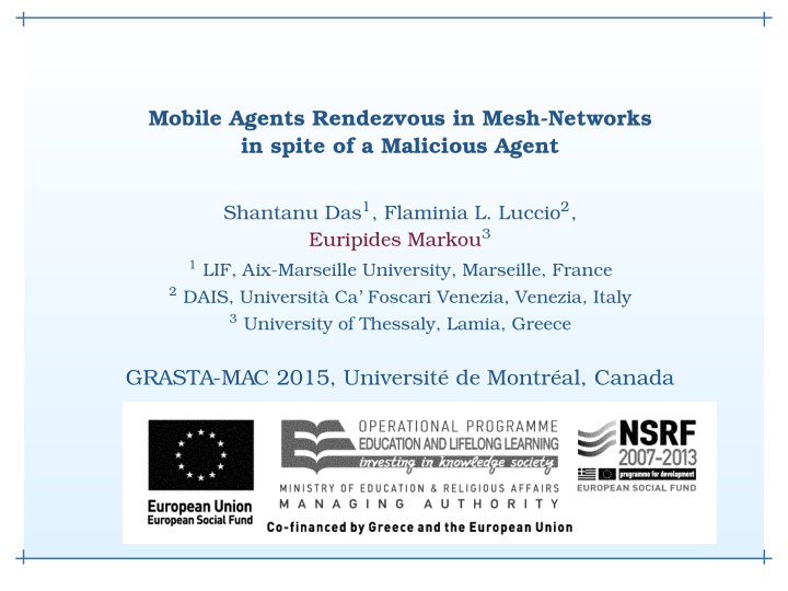 mobile agents rendezvous in mesh networks in spite of a