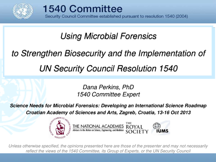 using microbial forensics to strengthen biosecurity and