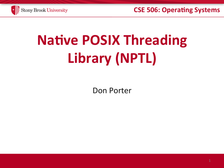 na ve posix threading library nptl