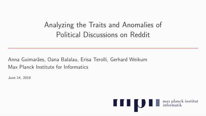 analyzing the traits and anomalies of political