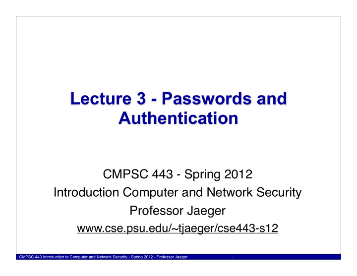 lecture 3 passwords and authentication