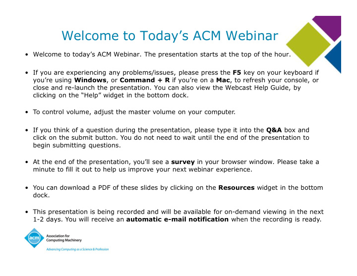welcome to today s acm webinar