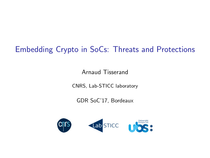 embedding crypto in socs threats and protections