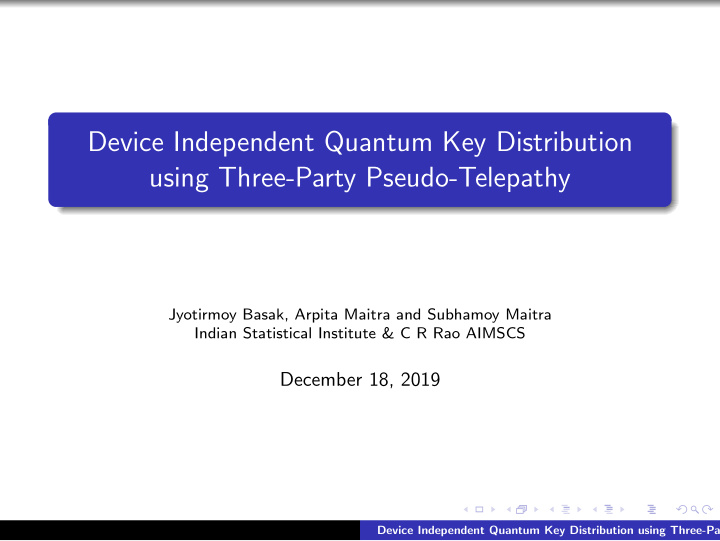 device independent quantum key distribution using three