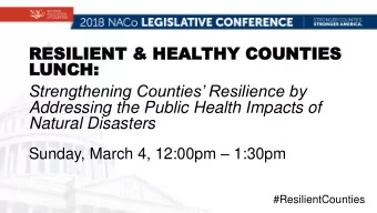 RESILIENT  RESILIENT &amp; HE  &amp; HEAL  ALTHY CO  THY COUNT  UNTIES  IES  LUN  UNCH:  CH: