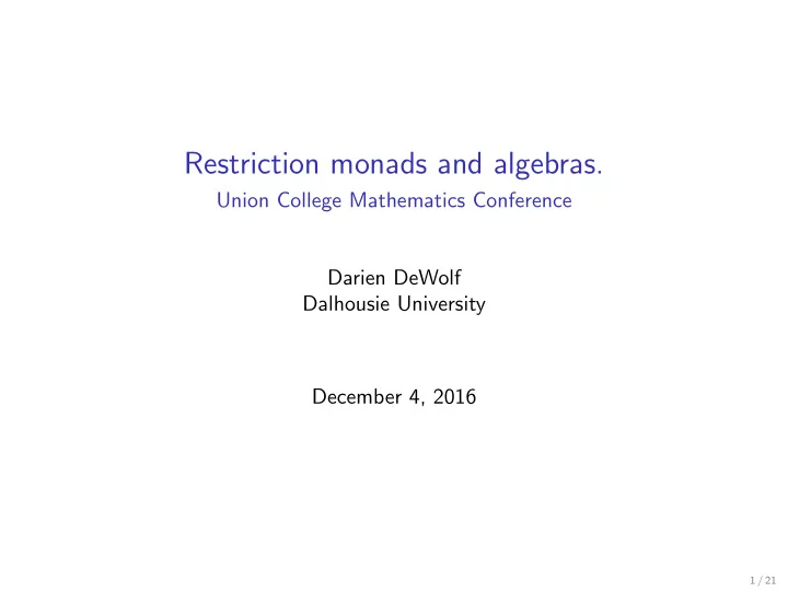 restriction monads and algebras