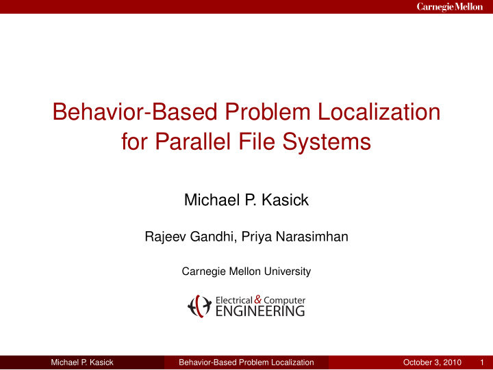 behavior based problem localization for parallel file
