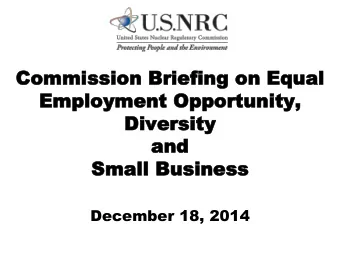 Commission Br  Commission Briefing on  iefing on Equa  Equal  l  Employmen  Employment  t Opportu