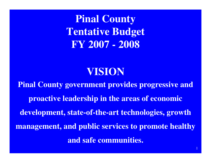 pinal county tentative budget fy 2007 2008 vision