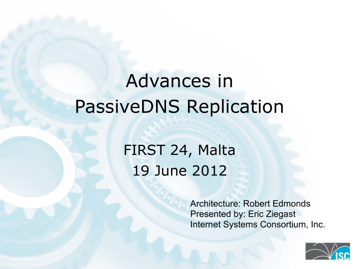 advances in passivedns replication