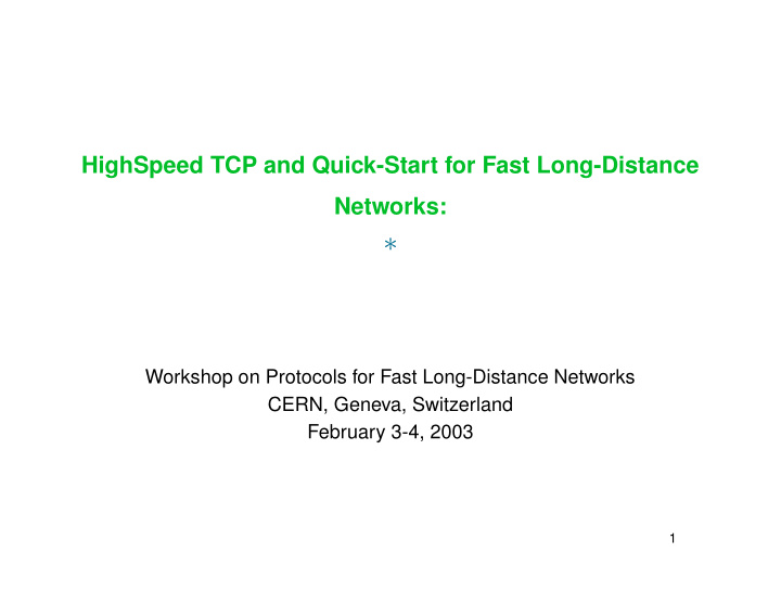 highspeed tcp and quick start for fast long distance