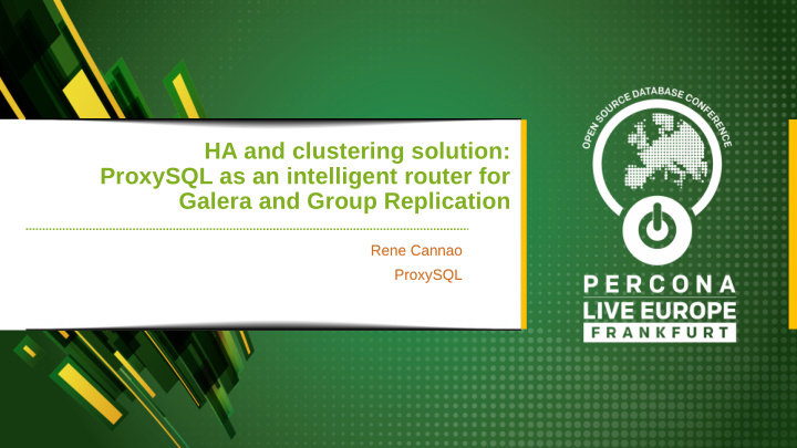 ha and clustering solution proxysql as an intelligent