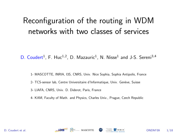 reconfiguration of the routing in wdm networks with two