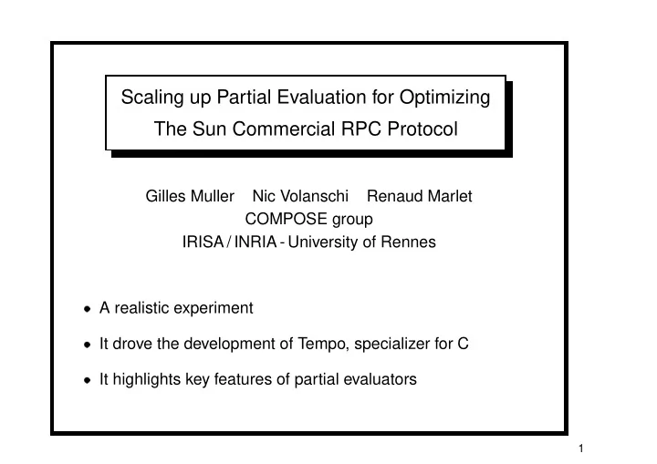 scaling up partial evaluation for optimizing the sun