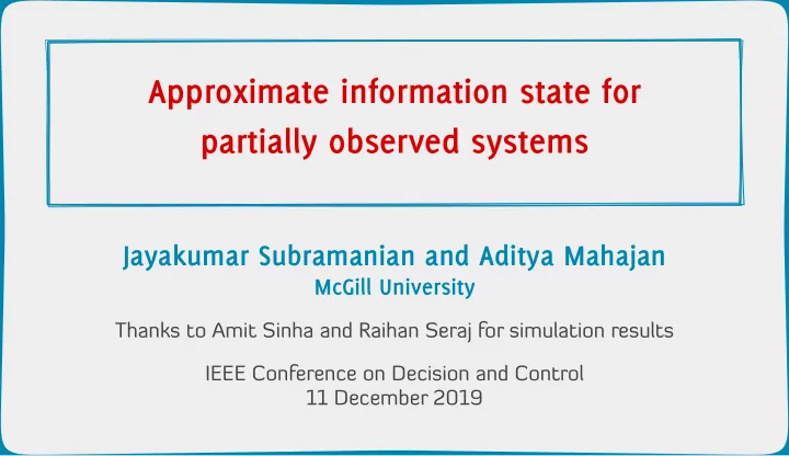 approximate information state for partially observed