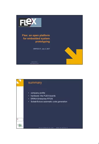 summary    company profile    hardware: the FLEX boards    ERIKA Enterprise RTOS