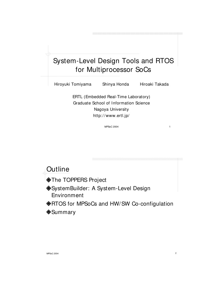 system level design tools and rtos for multiprocessor socs