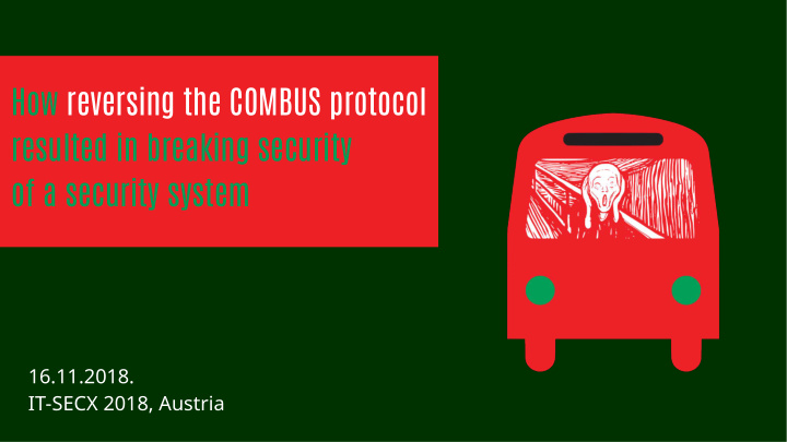 how reversing the combus protocol resulted in breaking