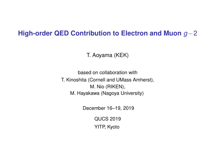 high order qed contribution to electron and muon g 2