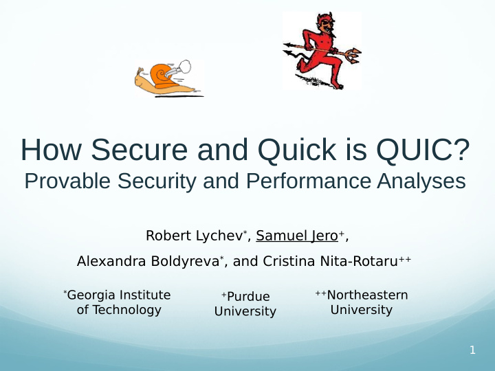 how secure and quick is quic