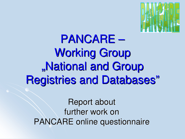 pancare pancare working group group working national and
