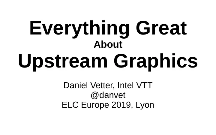 everything great
