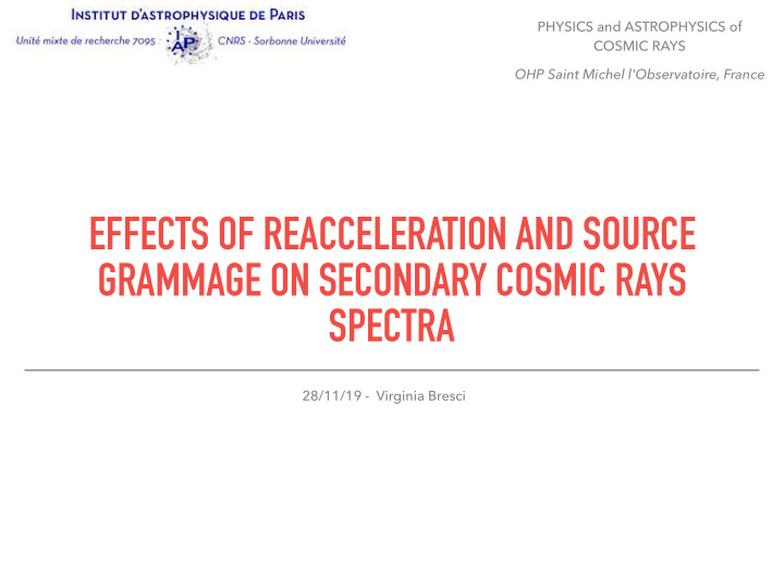 effects of reacceleration and source grammage on
