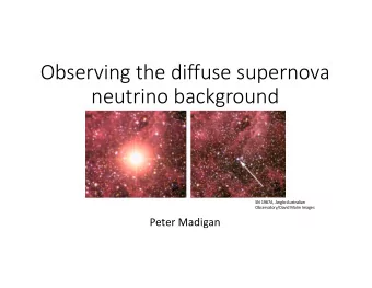 Observing the diffuse supernova  neutrino background  SN 1987A, Anglo-Australian  Observatory/David
