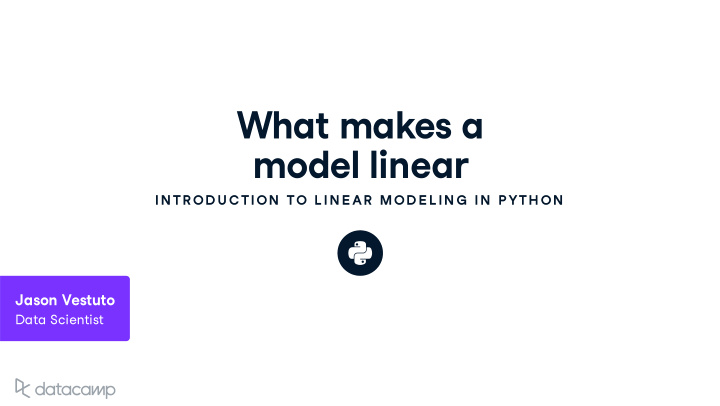 what makes a model linear