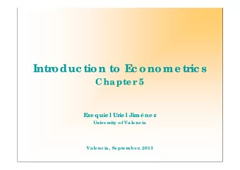 Introduc tion to E  c onome tric s  Cha pte r 5  E  ze quie l Urie l Jim ne z  Unive rsity of Va