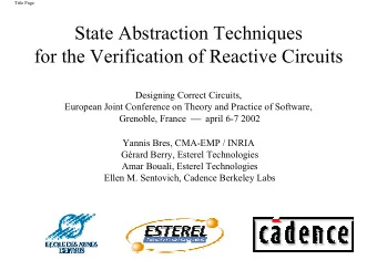State Abstraction Techniques  for the Verification of Reactive Circuits  Designing Correct