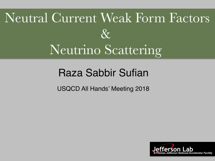 neutral current weak form factors neutrino scattering