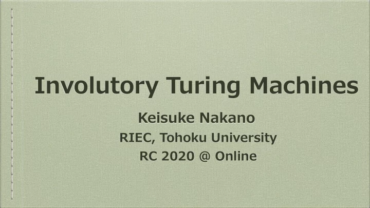involutory turing machines