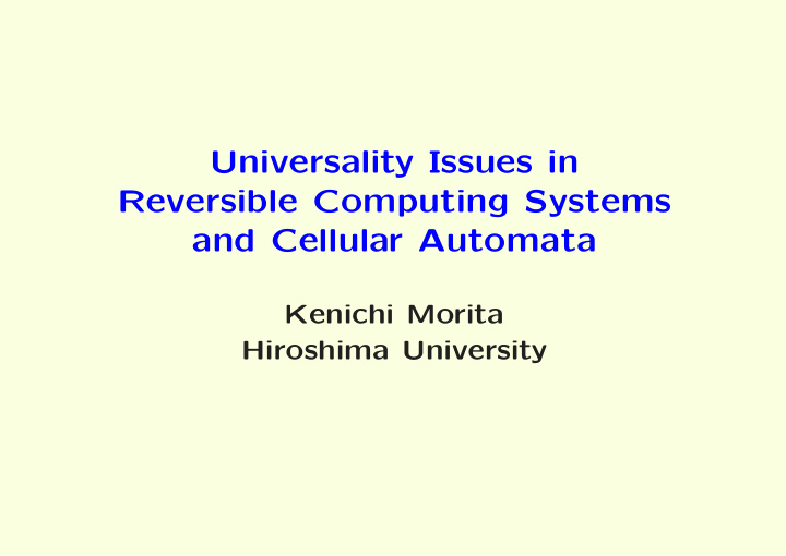 universality issues in reversible computing systems and