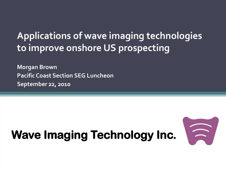 wave e ima maging ing tec echnology hnology inc nc talk