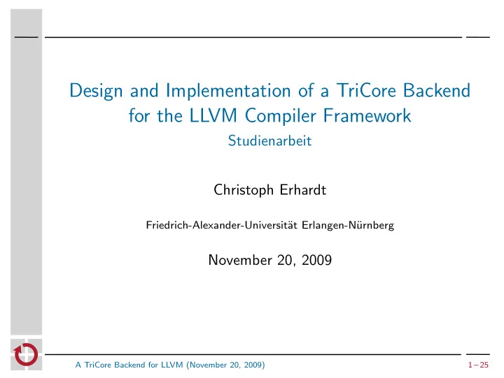 design and implementation of a tricore backend for the
