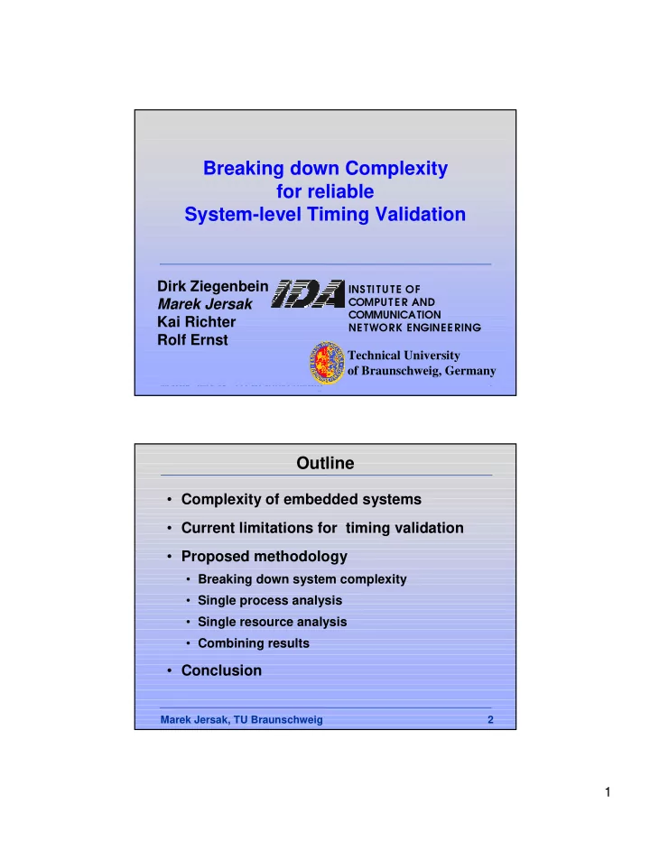 breaking down complexity for reliable system level timing