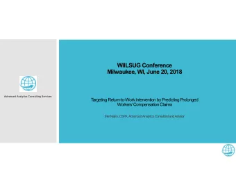 WIILSUG Conference  Milwaukee, WI, June 20, 2018  Advanced Analytics Consulting Services  T