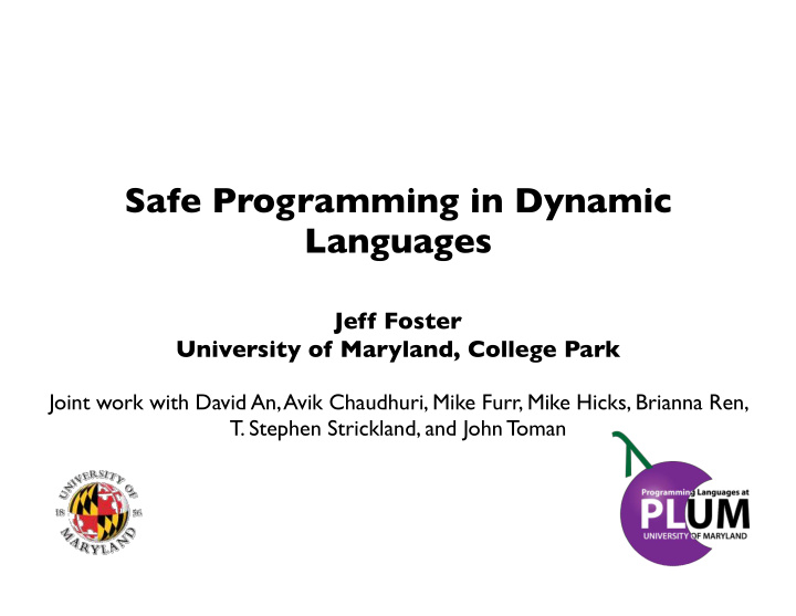 safe programming in dynamic languages