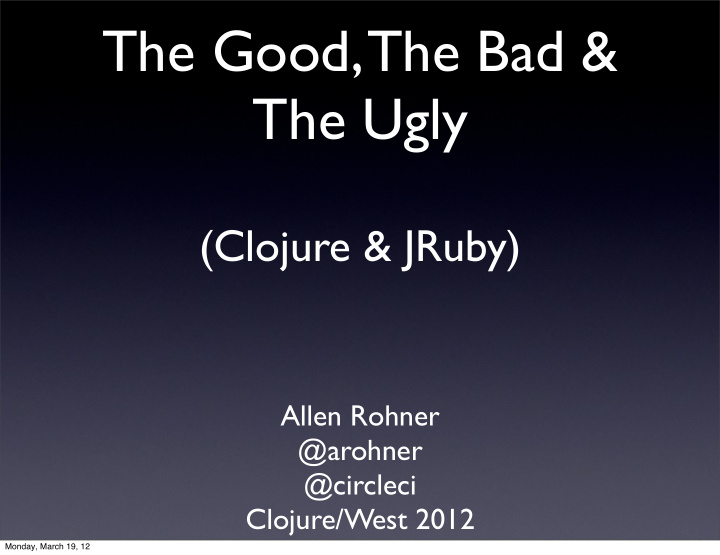 the good the bad the ugly