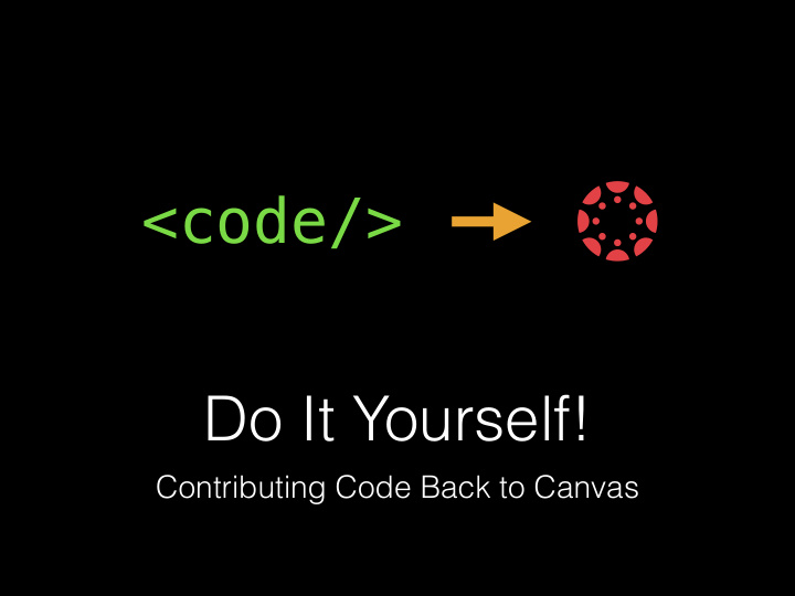 code do it yourself