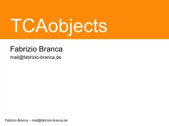 TCAobjects  Fabrizio Branca  mail@fabrizio-branca.de  Fabrizio Branca  mail@fabrizio-branca.de